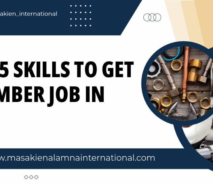 Top 5 skills to get Plumber job in UAE