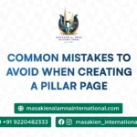 Common Mistakes to Avoid When Creating a Pillar Page