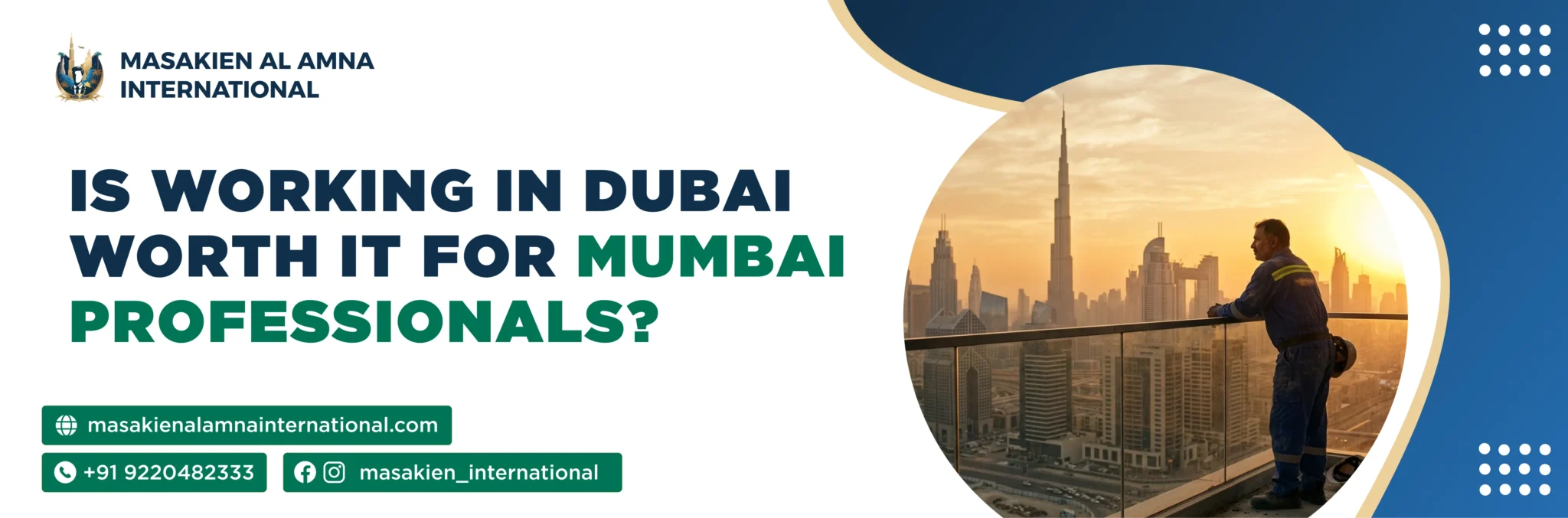 Working in Dubai Worth It for Mumbai Professionals